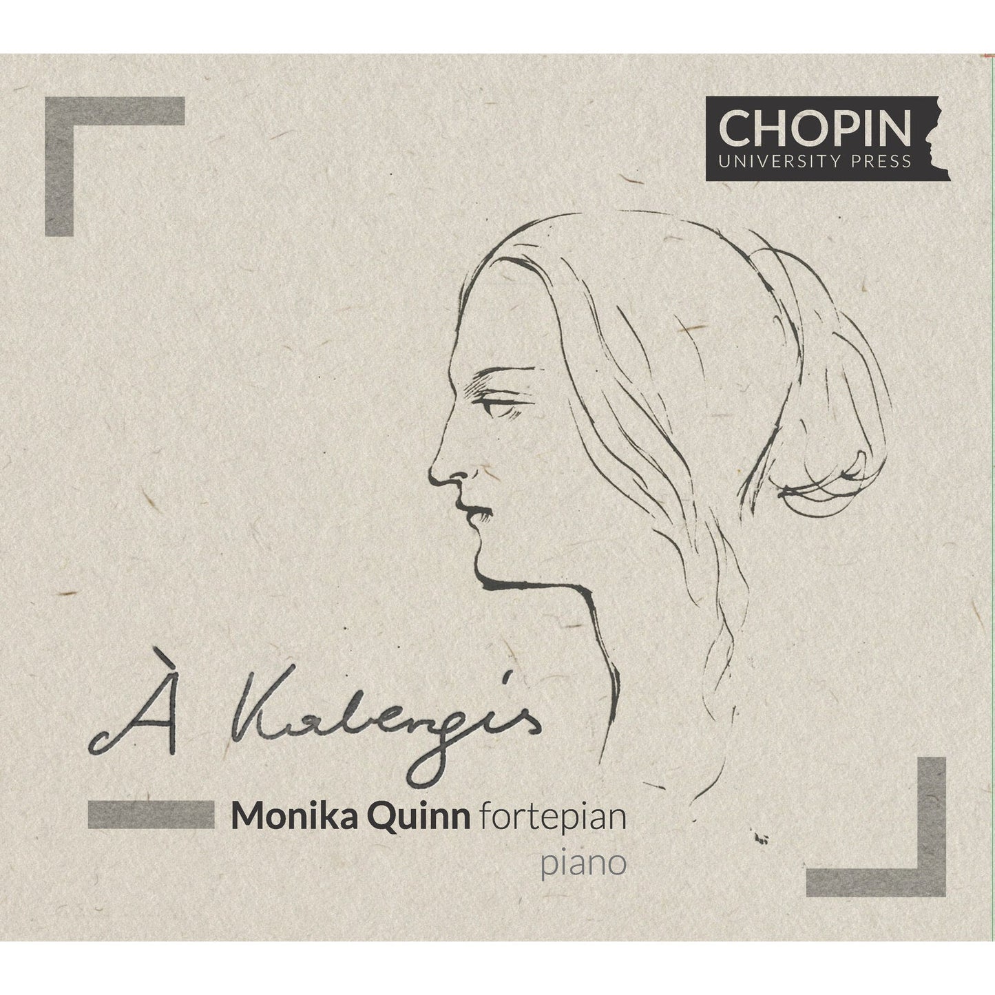 CD cover: sketched profile of a woman, text “À Kalergis”, “Monika Quinn”.