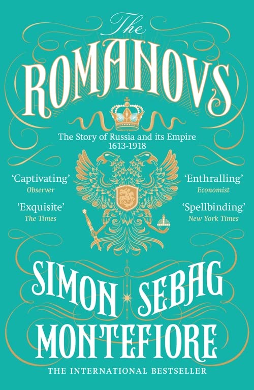 Book cover for The Romanovs by Simon Sebag Montefiore featuring a golden double-headed eagle.