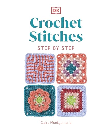 Crochet stitches book cover with colorful examples of crocheted squares.