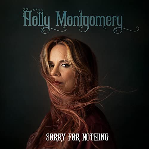 Montgomery,holly - Sorry For Nothing  [VINYL]