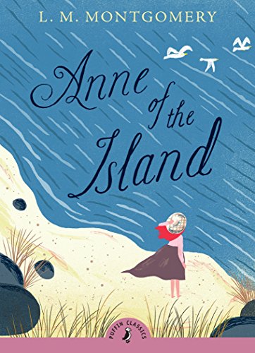 Book cover: "Anne of the Island" with a girl by the sea.
