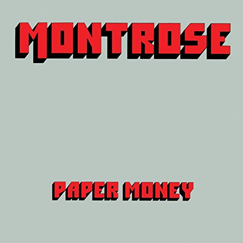 Album cover for Montrose’s “Paper Money” with red text on gray.