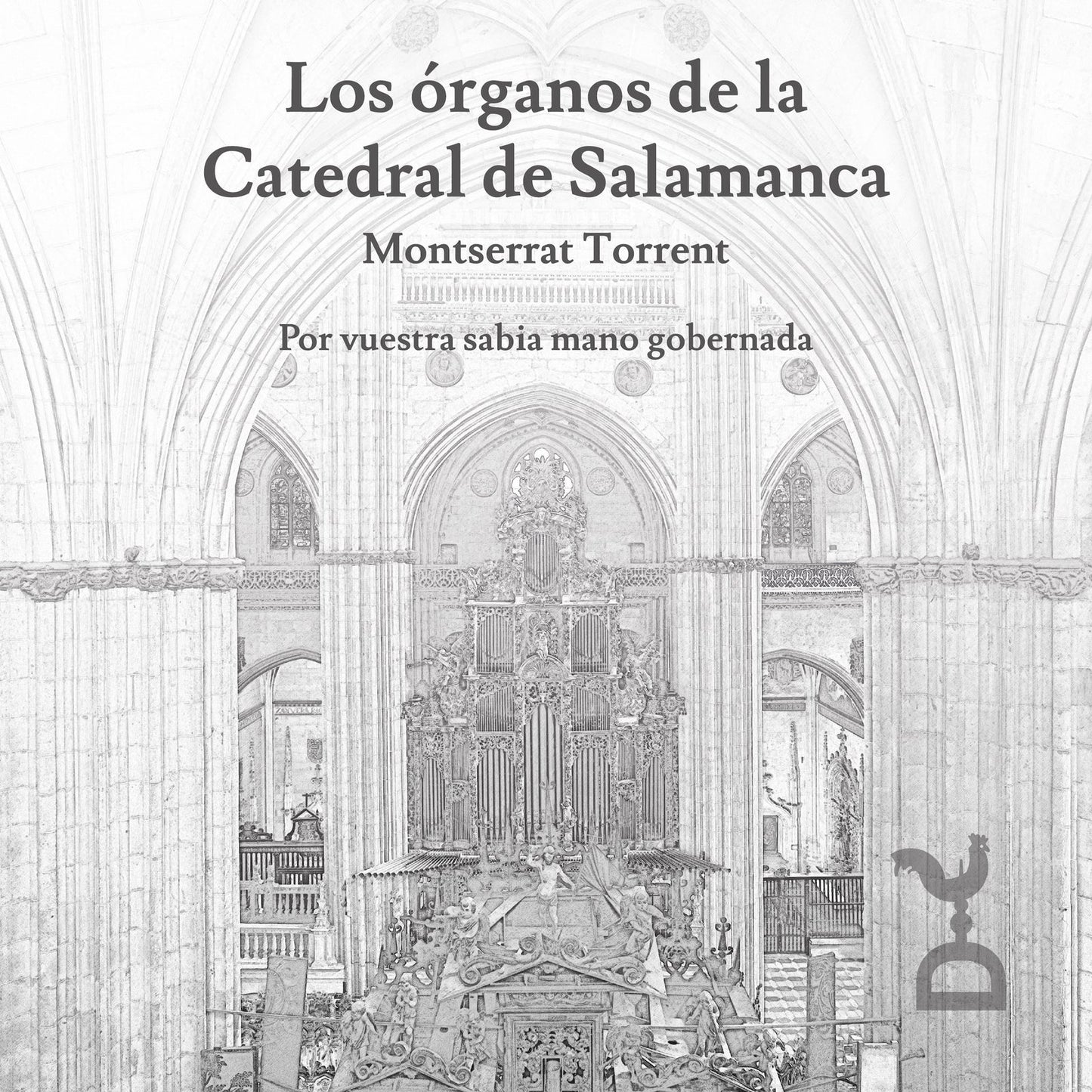 CD cover depicting the ornate organ inside Salamanca Cathedral.