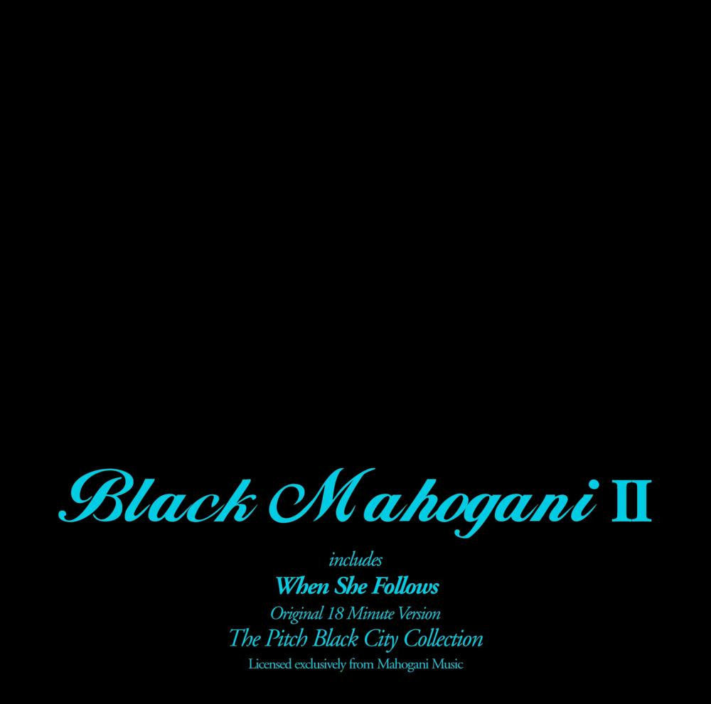 Black Mahogani II vinyl record cover with teal cursive text.