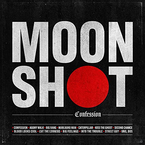 Album cover with white text MOON SHOT, a red circle, and tracklist on black.