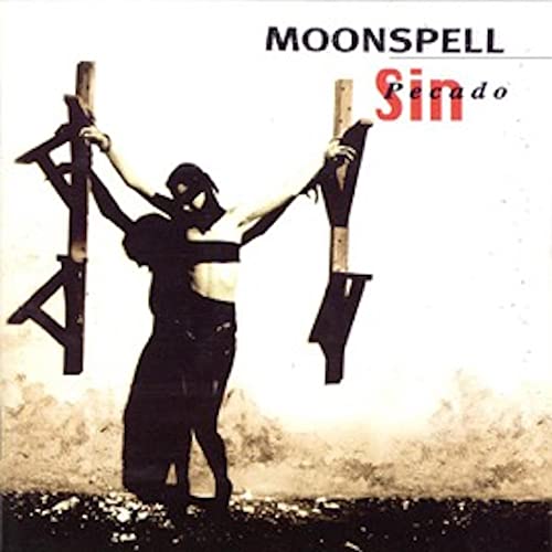 CD cover for Moonspell’s “Sin/Pecado” featuring a silhouetted figure with crosses.