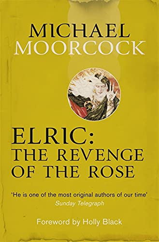 Yellow book cover with author name, title, and a circular illustration of Elric.