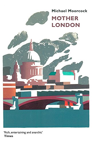 Book cover: "Mother London" with abstract illustration of London skyline.