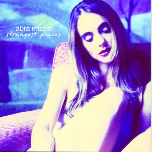 Moore,abra - Strangest Places [CD]