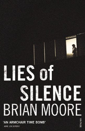 Book cover: "Lies of Silence" by Brian Moore, featuring a man in a lit window.