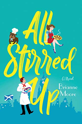 Book cover: “All Stirred Up” with cartoon chefs and a castle.