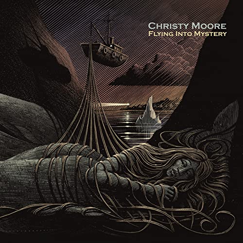 Album cover for Christy Moore’s “Flying Into Mystery” with a ship and figure.