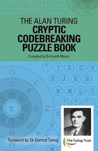 Book cover featuring Alan Turing’s portrait and codebreaking imagery.