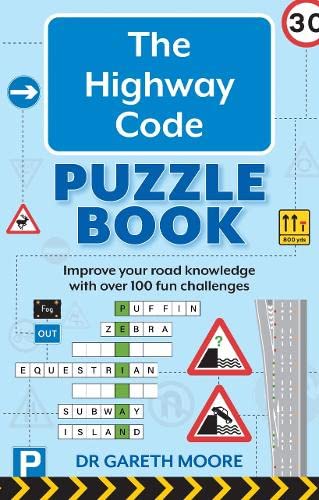 Blue cover with road signs and puzzle elements, "The Highway Code Puzzle Book".