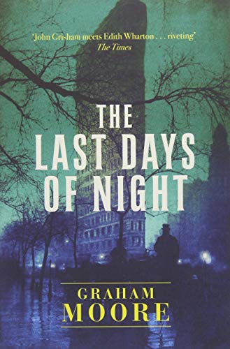 Book cover: “The Last Days of Night” with a shadowy, watery scene.