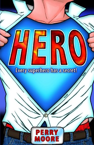 Book cover: "HERO" with a person revealing a superhero costume underneath.