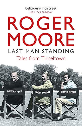 Book cover: "Last Man Standing" by Roger Moore, with three men in chairs.