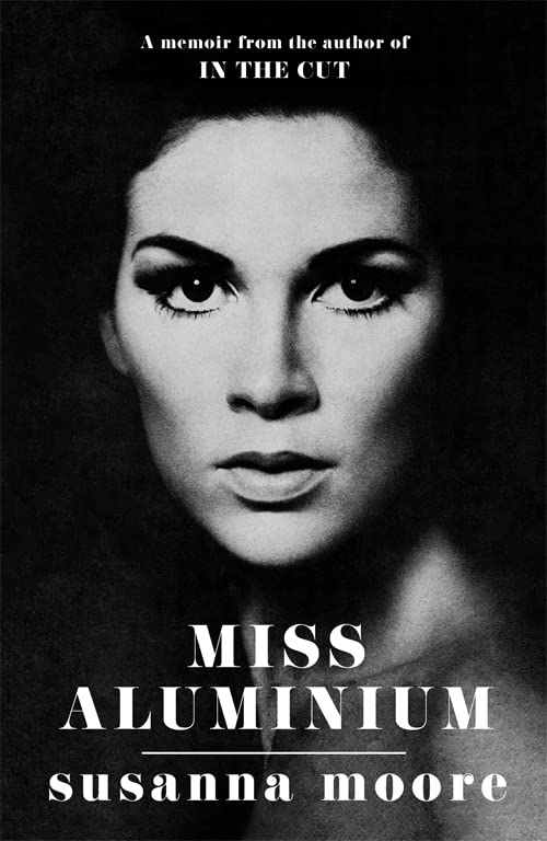 Black and white book cover featuring a close-up portrait of Susanna Moore.