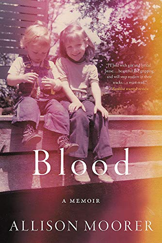 Book cover: “Blood: A Memoir” by Allison Moorer, with childhood photo.