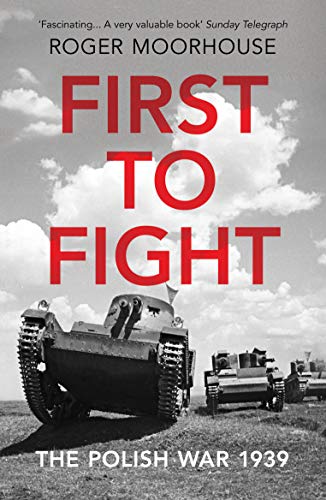 Book cover: “First to Fight” with tanks in a wartime scene.