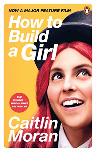 Book cover: “How to Build a Girl” featuring a woman with red hair.