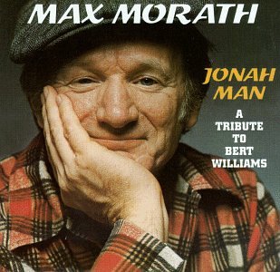 CD cover featuring Max Morath, a portrait honoring Bert Williams.