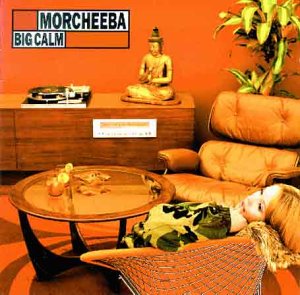 Morcheeba’s “Big Calm” album cover: Buddha, record player, and relaxed figures.