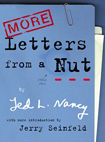 Book cover: "More Letters From A Nut" by Jed L. Nancy, with red stamps.