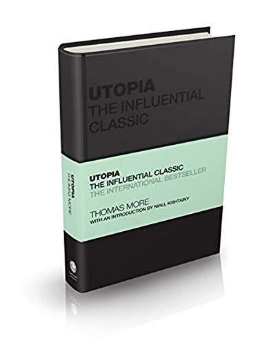 Black and teal book cover with white text: "Utopia: The Influential Classic.