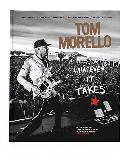 Book cover: "Whatever It Takes" by Tom Morello, featuring a guitarist onstage.