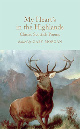 Book cover with stag illustration and title “My Heart’s in the Highlands”.