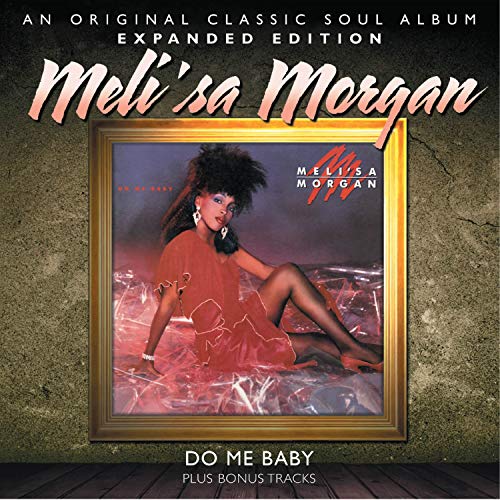 CD cover for Melisa Morgan’s “Do Me Baby” featuring a portrait in a gold frame.