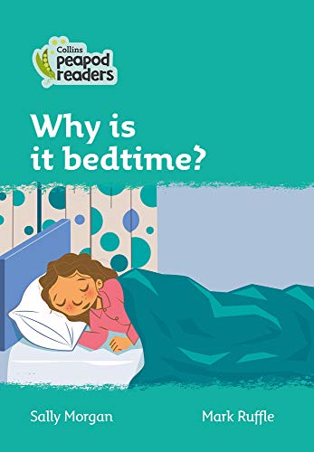 Book cover: child sleeping in bed, illustrated, "Why is it bedtime?".