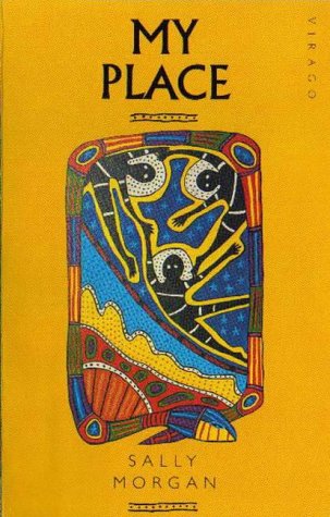 Yellow book cover, "My Place" by Sally Morgan, with Aboriginal art.