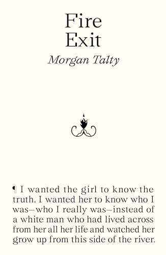 Book cover titled Fire Exit by Morgan Talty with a small flame icon above text.