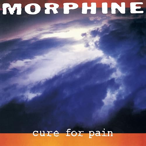 Morphine album cover, “Cure For Pain,” featuring stormy blue and orange sky.