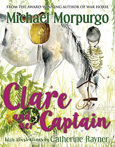 Watercolor book cover depicting a girl with a horse, titled "Clare and her Captain.