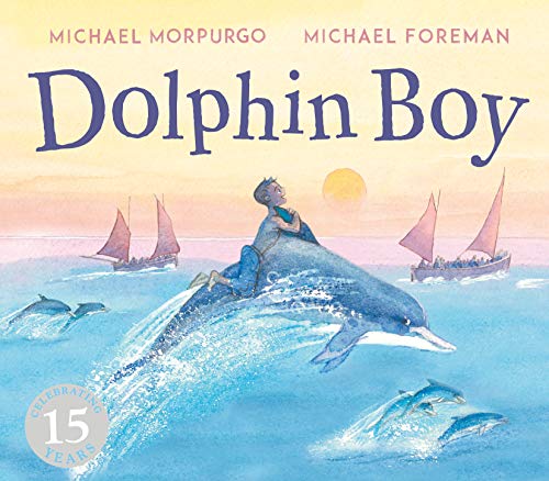 Book cover: a boy riding a dolphin with boats and a sunset.