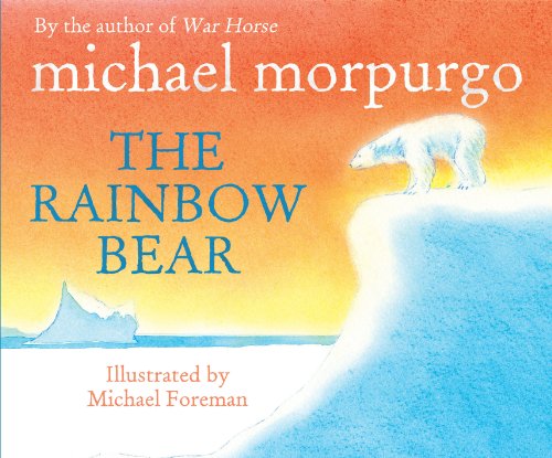"Book cover of 'The Rainbow Bear' featuring a polar bear on a snowy cliff."