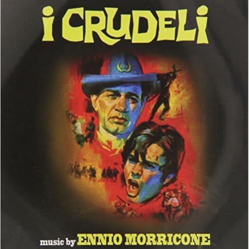 CD cover for Ennio Morricone’s “I Crudeli” featuring dramatic character portraits.