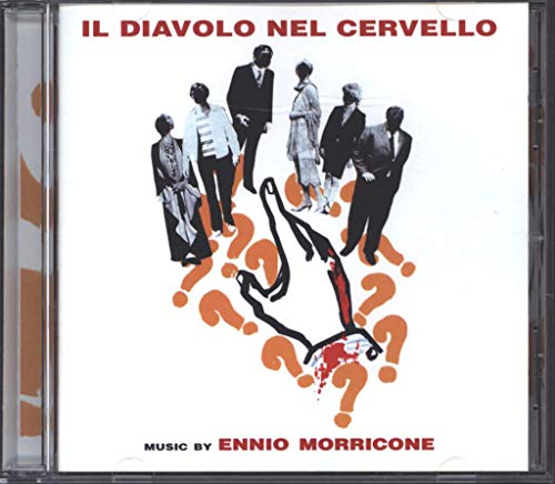 CD cover for Ennio Morricone’s “Il Diavolo Nel Cervello” with figures and question marks.