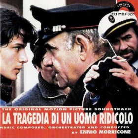 CD cover for Ennio Morricone’s “La Tragedia Di Un Uomo Ridicol” soundtrack.