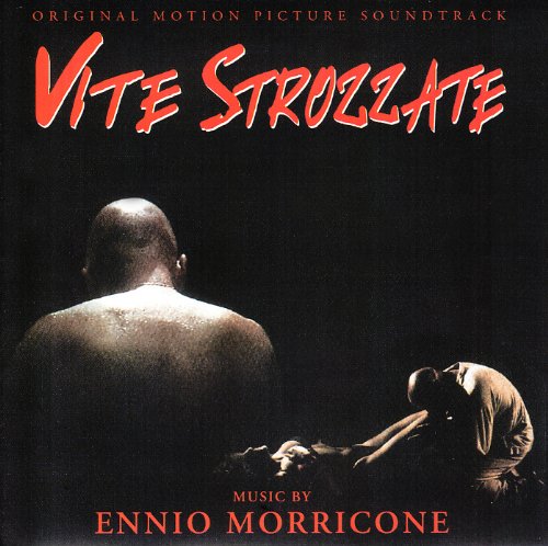 CD cover for Ennio Morricone’s “Vite Strozzate” soundtrack, dark and moody.