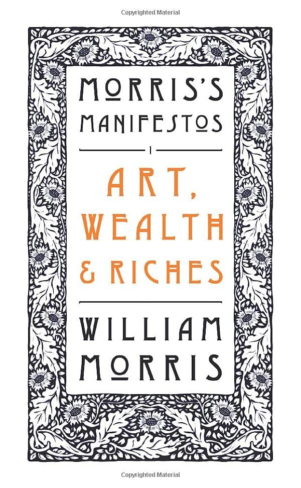 Book cover with ornate floral design and title "Art, Wealth & Riches.