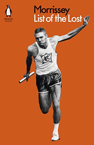 Book cover: "List of the Lost" by Morrissey, featuring a runner.