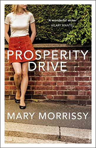 Book cover: "Prosperity Drive" by Mary Morrissey, woman walking away.