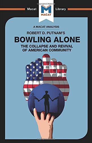Book cover for Bowling Alone featuring American flag bowling pins and a hand holding a globe.