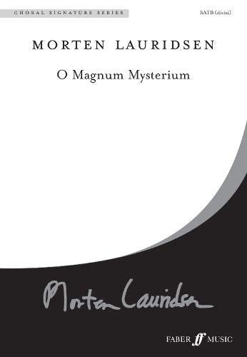 Sheet music cover for “O Magnum Mysterium” by Morten Lauridsen.