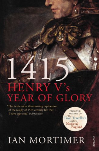 Book cover: portrait of Henry V in armor, title “1415: Henry V’s Year of Glory”.
