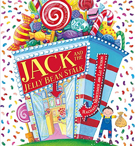 Book cover: “Jack and the Jelly Bean Stalk” with a boy and candy.